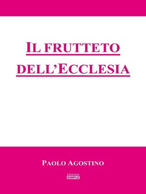 cover image of Il frutteto dell'Ecclesia